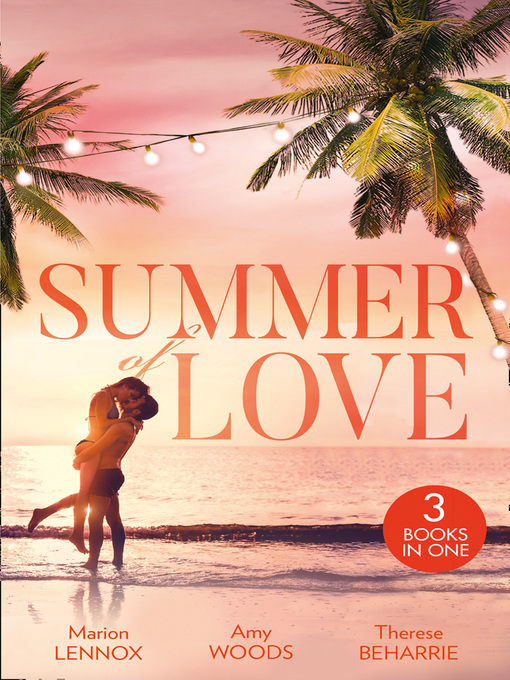 Title details for Summer of Love by Marion Lennox - Available
